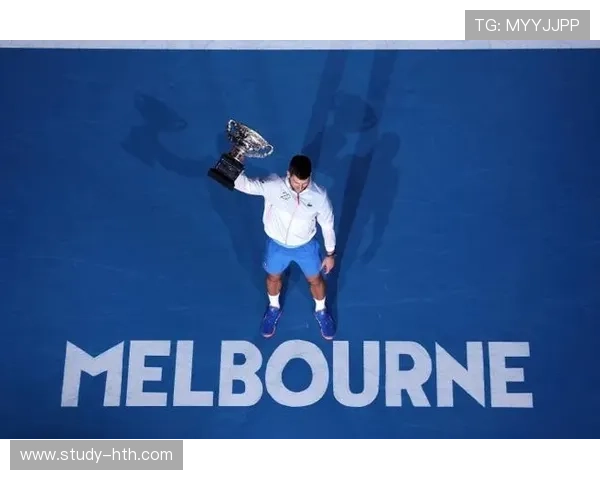 德约科维奇强势复出再夺大满贯冠军引全球网坛热议本赛季焦点